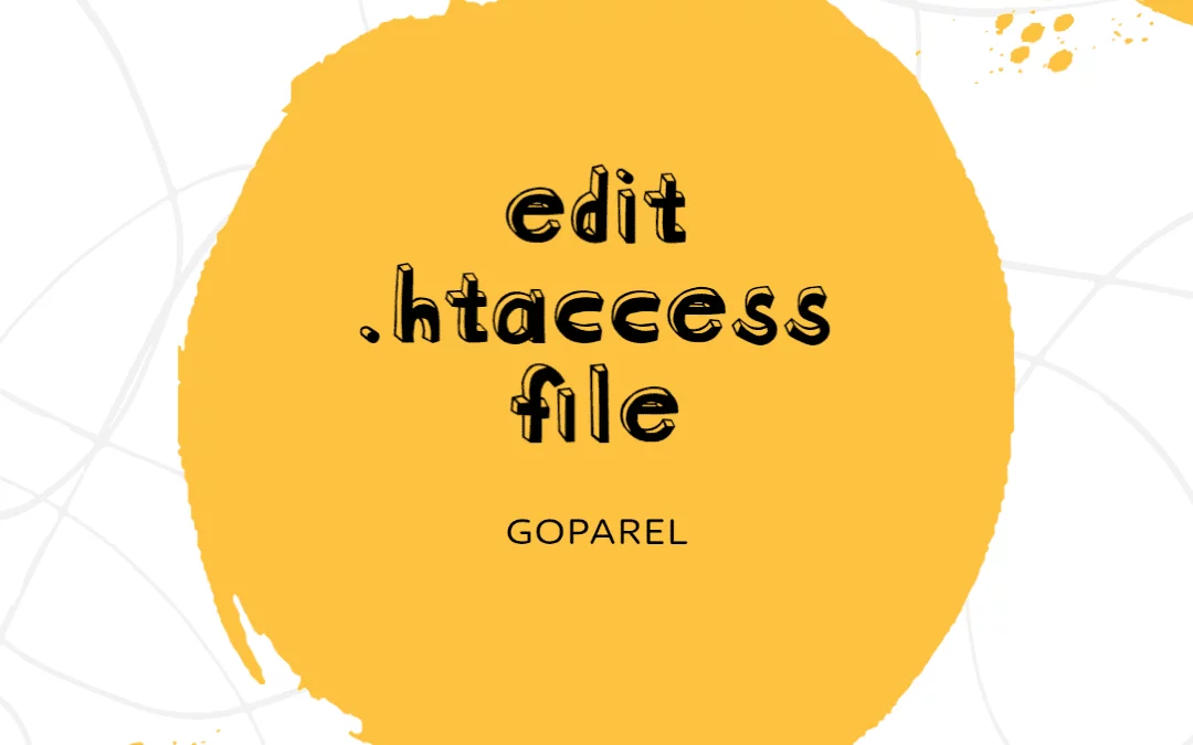 Editing your HTACCESS File